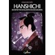Hanshichi , un detective en el Japón de los samurais.