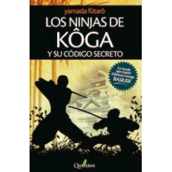 Los ninjas de Koga y su código secreto.