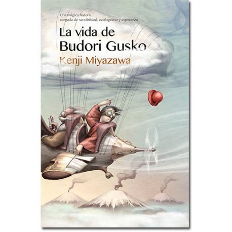 La vida de Budori Gusko.